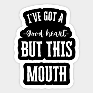But This Mouth Sticker